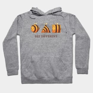 BEE DIFFERENT Hoodie